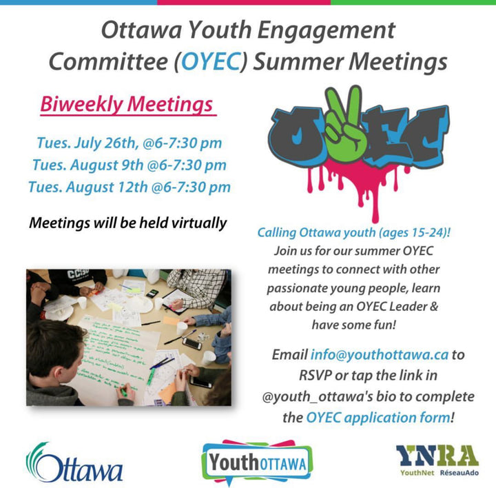 Ottawa Youth Engagement Committee (OYEC) Summer Meeting July 26,August 9 and August 12